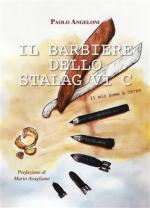 68385 - Angeloni, P. - Barbiere dello Stalag VI C. Il mio nome e' 78769 (Il)