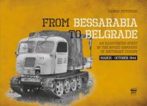 68477 - Nevenkin, K. - From Bessarabia to Belgrade. An Illustrated Study of the Soviet Conquest of Southeast Europe March-October 1944