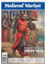 68483 - van Gorp, D. (ed.) - Medieval Warfare Vol 10/06 The City of Acre under Siege