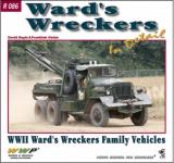 68494 - Doyle-Koran, D.-F. - Special Museum 86: Ward's Wreckers in detail. WW2 Ward's Wreckers Family Vehicles