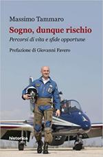 68546 - Tammaro, M. - Sogno, dunque rischio. Percorsi di vita e sfide opportune