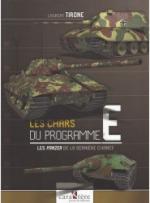 68564 - Tirone, L. - Chars du programme E. Les Panzer de la derniere chance (Les)