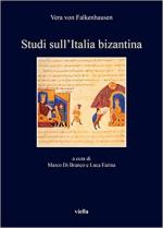 68577 - von Falkenhausen, V. - Studi sull'Italia bizantina