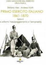 68601 - Ales-Viotti, S.-A. - Primo esercito italiano (1861-1870) 2 Voll (Il)