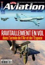 68631 - Raids, HS Av - HS Raids Aviation 16: Ravitaillement en vol dans l'armee de l'Air et de l'Espace