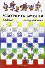 68670 - Mircoli-Ragonese, C.-R.L. - Scacchi e enigmistica