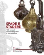 68730 - Apparuti-Salvarani, L.-M. cur - Spade e stadere. 100 romani di diverso gusto e provenienza