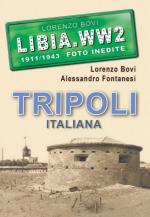 68731 - Bovi-Fontanesi, L.-A. - Libia.WW2 Speciale 1911/1943: Tripoli italiana