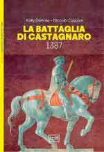 68749 - Capponi-De Vries, N.-K. - Battaglia di Castagnaro 1387 (L')