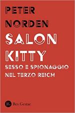 68762 - Norden, P. - Salon Kitty. Sesso e spionaggio nel Terzo Reich