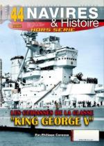 68780 - Caresse, P. - HS Navires&Histoire 44: Les Cuirasses de la Classe 'King George V'