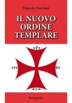 68806 - Marziani, E. - Nuovo ordine templare (Il)