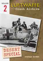 68894 - Bouwer, S. - Luftwaffe Crash Archive Desert Special Vol 02