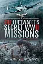 68940 - Degtev-Zubov, D.-D. - Luftwaffe's Secret WWII Missions