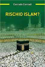 68950 - Corradi, C. - Rischio Islam?