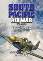 68964 - Claringbould-Ingman, M.J.-P. - South Pacific Air War Vol 4: Buna and Milne Bay June - September 1942