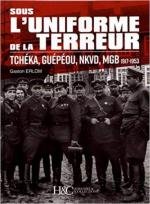 69027 - Erlom, G. - Sous l'uniforme de la Terreur. Tcheka, Guepeou, NKVD, MGB 1917-1953