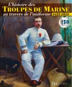 69036 - AAVV,  - Histoire des Troupes de Marine au travers de l'Uniforme 1622-2020