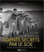 69038 - Lambert, F. - Formation des agents secrets par le SOE durant la Seconde Guerre Mondiale (La)