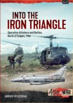 69049 - Velicogna, A. - Into the Iron Triangle. Operation Attleboro and the Battles North of Saigon 1966 - Asia @War 019