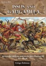 69070 - Bey, F. - Issos and Gaugamela. Alexander the Great defeats and dethrones Darius III