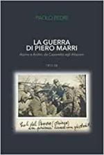 69086 - Pedri, P. - Guerra di Piero Marri. Alpino e Ardito, da Caporetto agli Altipiani (La)