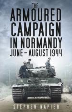 69090 - Napier, S. - Armored Campaign in Normandy. June-August 1944