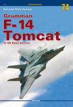 69101 - Mafe' Huertas, S. - Monografie 74: Grumman F-14 Tomcat in US Navy Service