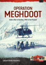 69104 - Badri Maharaj, S. - Operation Meghdoot. India's War in Siachen 1984-2020 - Asia @War 020