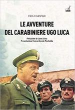 69110 - Gaspari, P. - Avventure del Carabiniere Ugo Luca (Le)