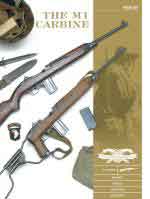 69112 - Out, R. - M1 Carbine. Variants, Markings, Ammunition, Accessories