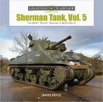 69119 - Doyle, D. - Sherman Tank Vol 5. The M4A4 'British' Sherman in World War II - Legends of Warfare