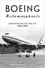 69120 - Fredrickson-Andrew, J.-J. - Boeing Metamorphosis. Launching the 737 and 747 1965-1969