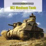 69124 - Doyle, D. - M3 Medium Tank. The Lee and Grant Tanks in World War II - Legends of Warfare