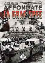 69152 - De Risio, C. - Affondate la Graf Spee