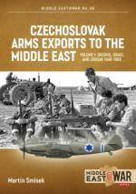 69176 - Smisek, M. - Czechoslovak Arms Exports to the Middle East Vol 1. Israel, Jordan and Syria 1948-1994 - Middle East @War 039