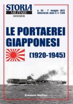 69235 - Martino, E. - Portaerei giapponesi 1920-1945 - Storia Militare Dossier 55 (Le)