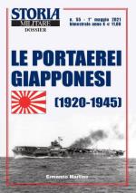 69235 - Martino, E. - Portaerei giapponesi 1920-1945 - Storia Militare Dossier 55 (Le)