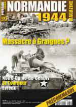 69245 - AAVV,  - Normandie 1944 Magazine 39 Massacre a Graignes?