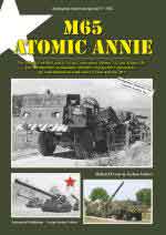 69274 - Franz-Vollert, M.-J. - Tankograd American Special 3042: M65 Atomic Annie. The 280mm Gun M65 and its Soviet Counterparts 406mm 2A3 and 420mm 2B1