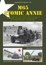 69274 - Franz-Vollert, M.-J. - Tankograd American Special 3042: M65 Atomic Annie. The 280mm Gun M65 and its Soviet Counterparts 406mm 2A3 and 420mm 2B1