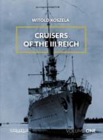 69293 - Koszela, W. - Cruisers of the III Reich Vol 1