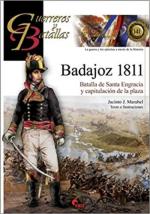 69300 - Marabel, J.J. - Guerreros y Batallas 141: Badajoz 1811. Batalla de Santa Engracia y Capitulacion de la Plaza 