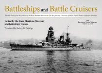 69345 - Todaka, K. - Battleships and Battle Cruisers. Selected Photos from the Archives of the Kure Maritime Museum