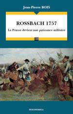 69435 - Bois, J.P. - Rossbach 1757. La Prusse devient une puissance militaire