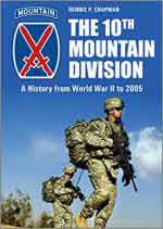 69442 - Chapman, D.P. - 10th Mountain Division. A History from World War II to 2005 (The)