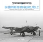 69446 - Mackay, R. - De Havilland Mosquito Vol 2: The Bomber and Photo-Recon Marques in World WarII - Legends of Warfare