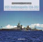 69449 - Doyle, D. - USS Indianapolis (CA-35). From Presidential Cruiser, to delivery of the Atomic Bombs, to tragic sinking in WWII - Legends of Warfare