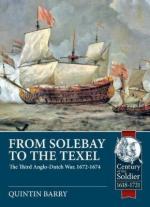 69495 - Barry, Q. - From Solebay to the Texel. The Third Anglo-Dutch War 1672-1674