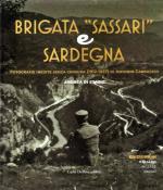 69504 - Di Stasio, A. - Brigata Sassari e Sardegna. Fotografie inedite senza censura (1912-1937) di Antonio Carruccio